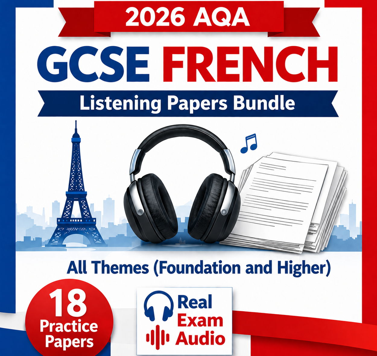 2026 AQA GCSE French Listening Papers Bundle - All Themes (F &H) with Real exam audio