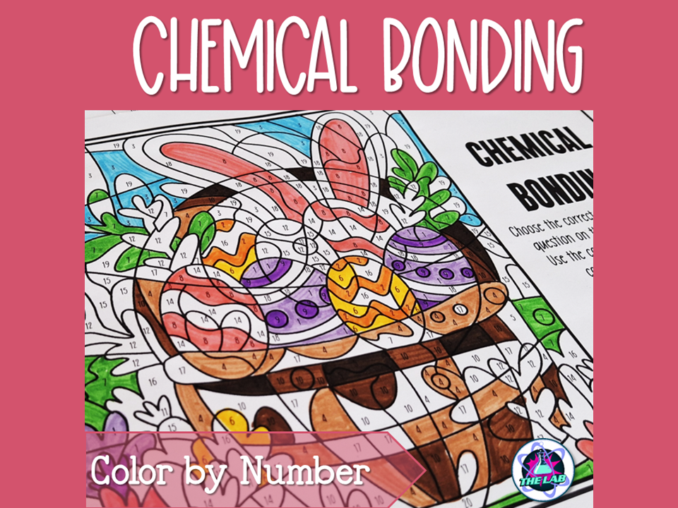 Chemical Bonding Colour by Number - Easter Themed