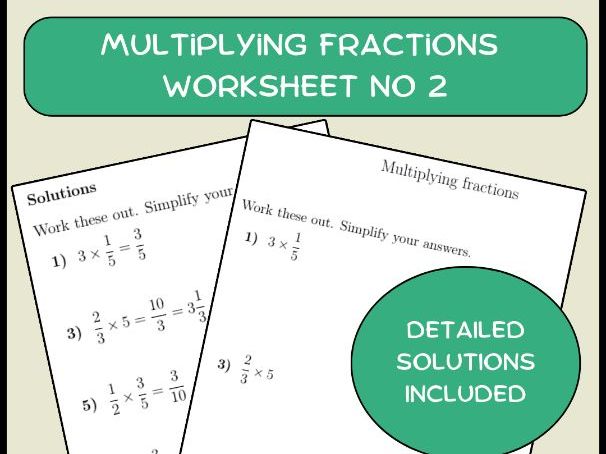 Multiplying fractions worksheet no 2 (with solutions)