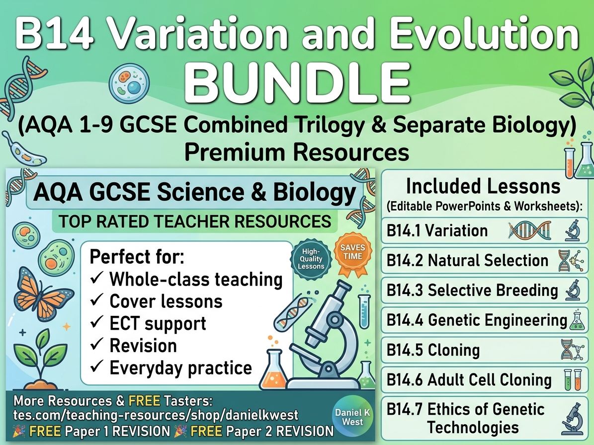 B14 Variation and Evolution BUNDLE (AQA 1-9 GCSE Combined Trilogy & Separate Biology)