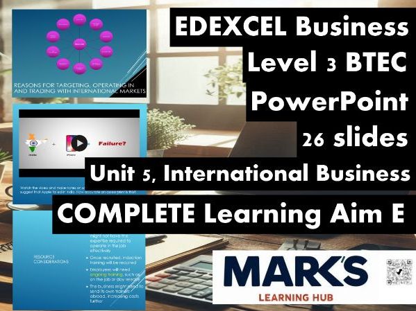 EDEXCEL BTEC Business Level 3 Unit 5 International Business COMPLETE LEARNING AIM E POWERPOINT