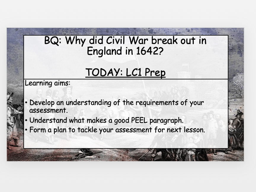 Causes of the English Civil War 5 - Assessment
