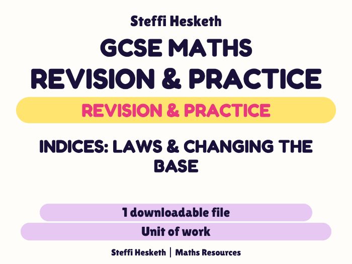 GCSE Indices: Laws and Changing the Base