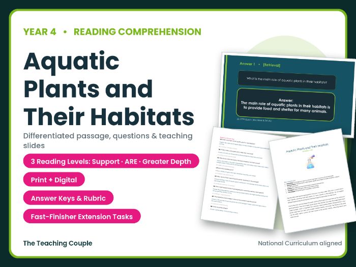 Aquatic Plants and Their Habitats Reading Comprehension | Year 4 (KS2)