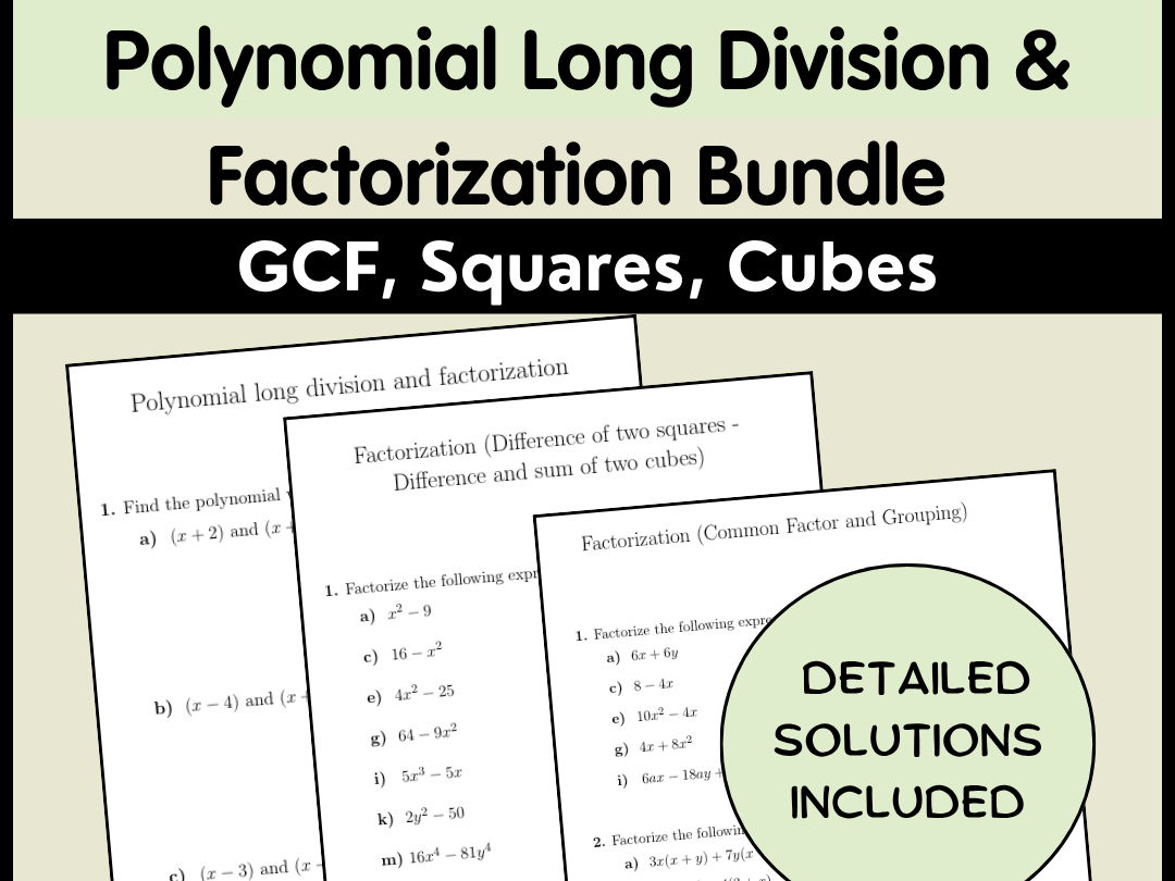 Polynomial Long Division & Factorization Bundle | GCF, Squares, Cubes