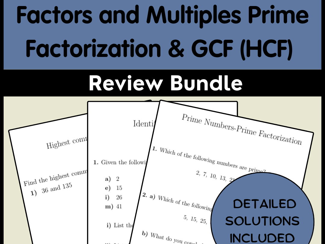 Factors and Multiples | Prime Factorization & GCF (HCF) Review Bundle
