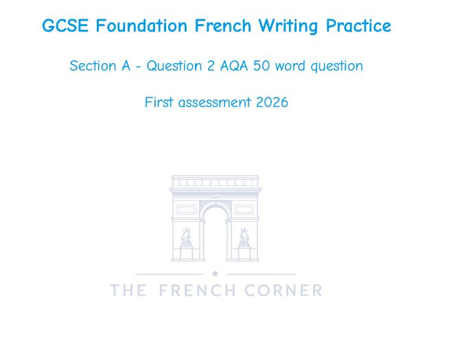 FREE SAMPLE GCSE French Writing | 50-Word Tasks (New Spec 2026)