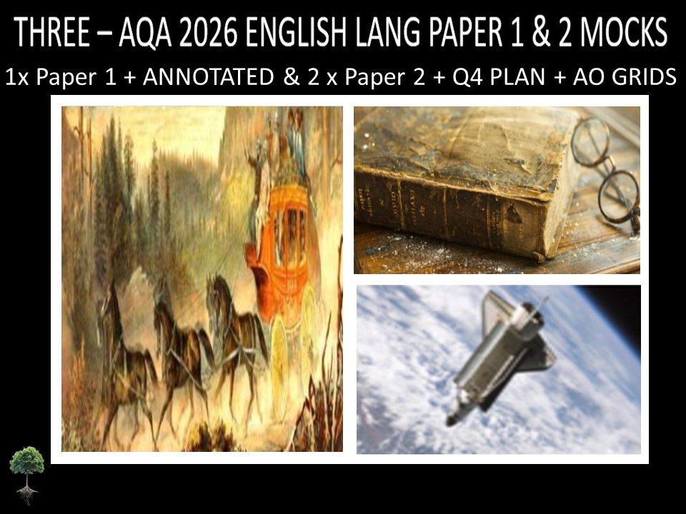 THREE - AQA PAPER 1 & 2 | 2026 FULL MOCKS | ANNOTATED | Q4 PLAN | AO GRIDS