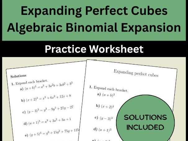 Expanding Perfect Cubes Algebraic Binomial Expansion Practice Worksheet