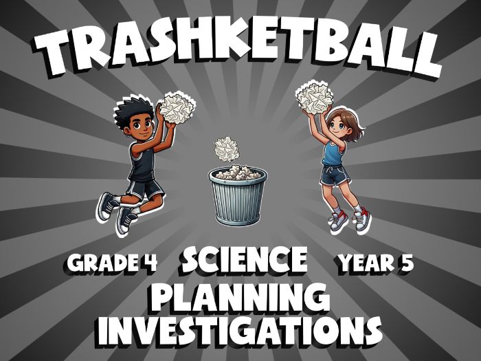 Planning Investigations TRASHKETBALL Science Game | No-Prep Year 5 Review Activity