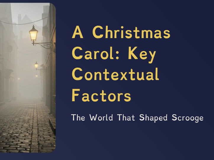 A Christmas Carol - Lesson 2 — Industrial Britain & Victorian Inequality