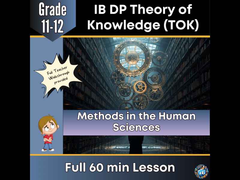 IB DP Theory of Knowledge (TOK): Methods in the Human Sciences – Full Lesson 2026
