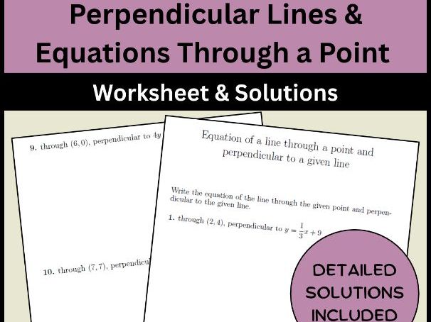 Perpendicular Lines & Equations Through a Point Worksheet & Solutions