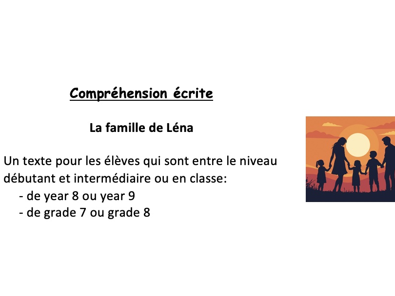 Reading (year 8 or 9 - grade 7 or 8): La famille