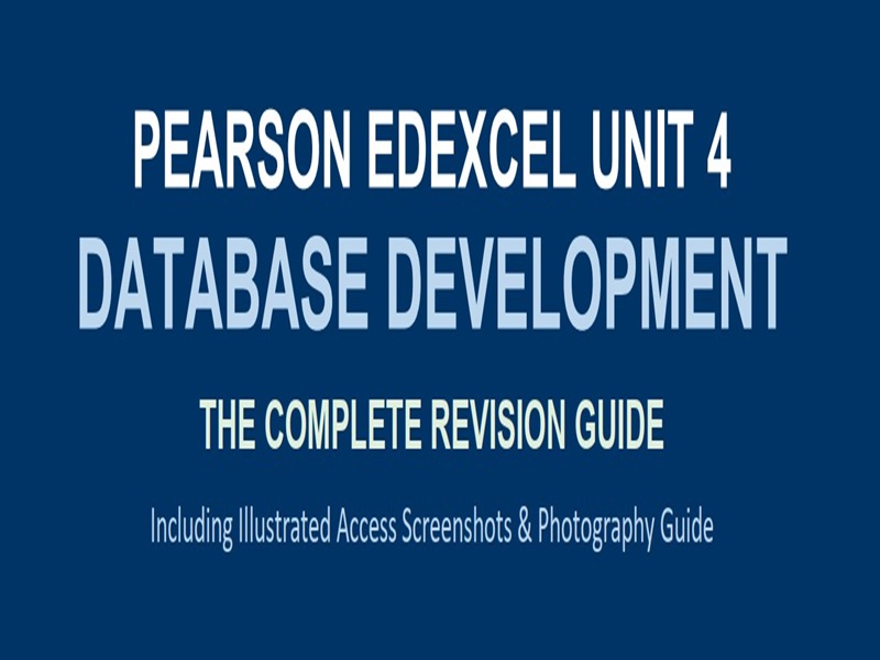 Edexcel IAL IT Unit 4 Databases: Complete Study & Exam Guide
