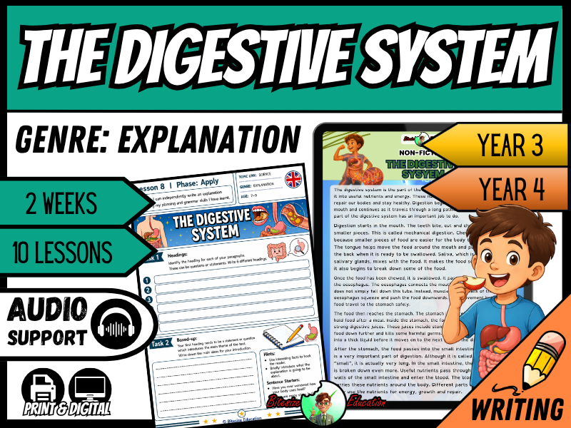The Digestive System | Explanation Writing Pack | Year 3/4