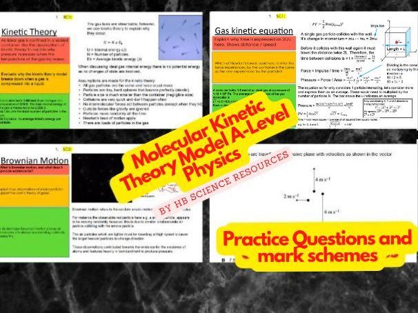 Molecular Kinetic Theory Model A level Physics