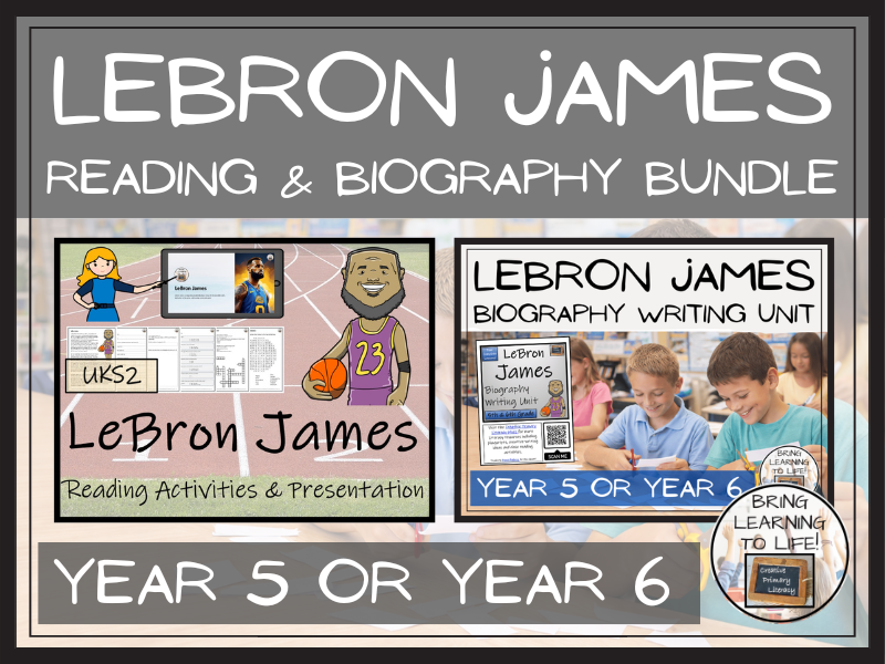 LeBron James Reading Comprehension & Biography Bundle | UKS2