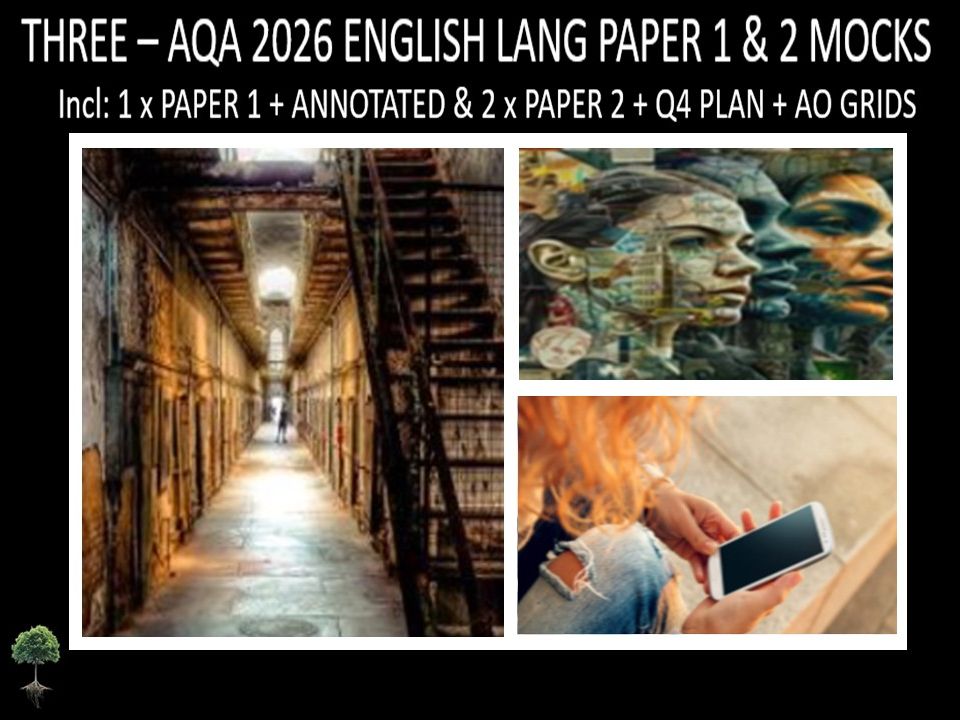 THREE - AQA PAPER 1 & 2 | 2026 FULL MOCKS | ANNOTATED | Q4 PLAN | AO GRIDS