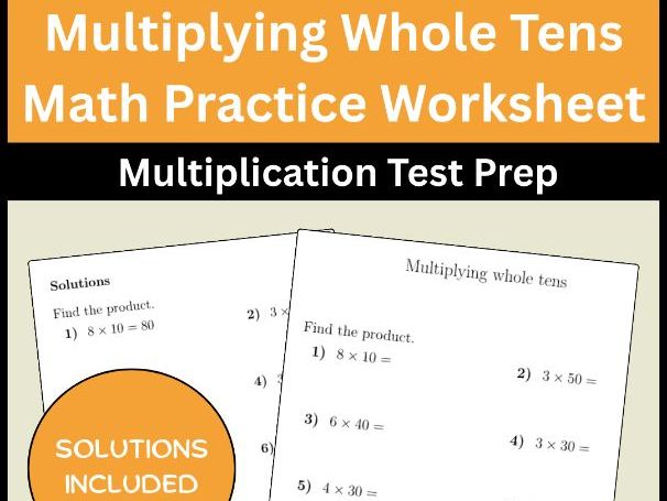 Multiplying Whole Tens Math Practice Worksheet Multiplication Test Prep