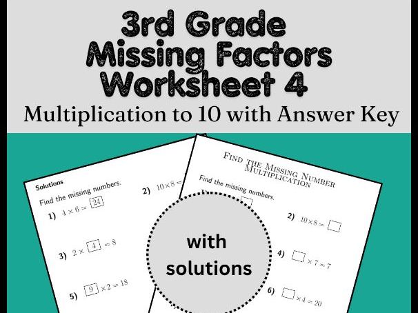 3rd Grade Missing Factors Worksheet 4 | Multiplication to 10 with Answer Key