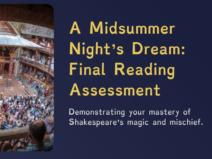 A Midsummer Night’s Dream – Lesson 17: Formal Reading Assessment