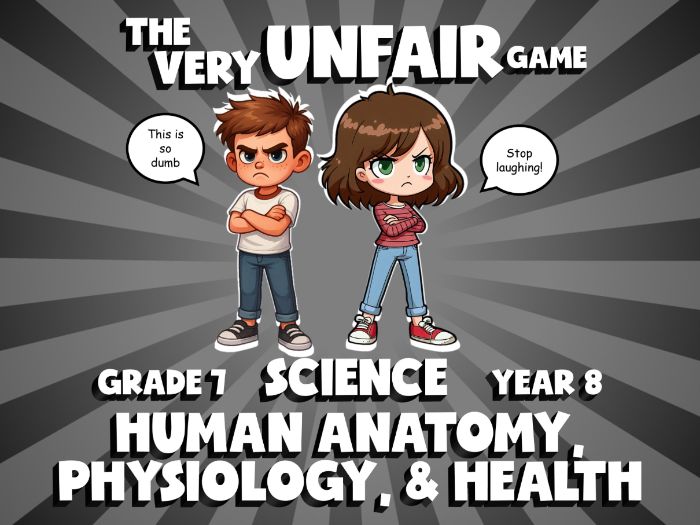 Human Anatomy, Physiology, & Health VERY UNFAIR GAME | No-Prep Year 8 Science Review Activity