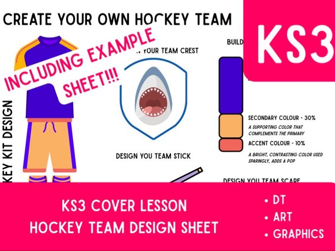 KS3 DT COVER LESSON-DESIGN YOUR OWN HOCKEY KIT
