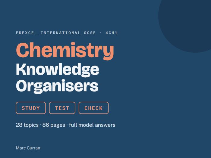Edexcel IGCSE Chemistry Knowledge Organisers