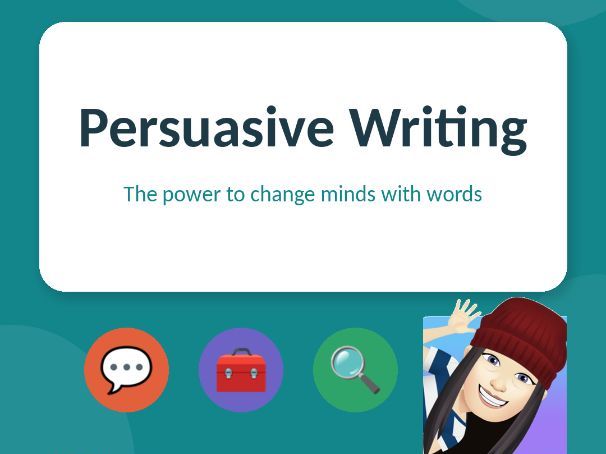 Persuasive Writing — Year 6 English
