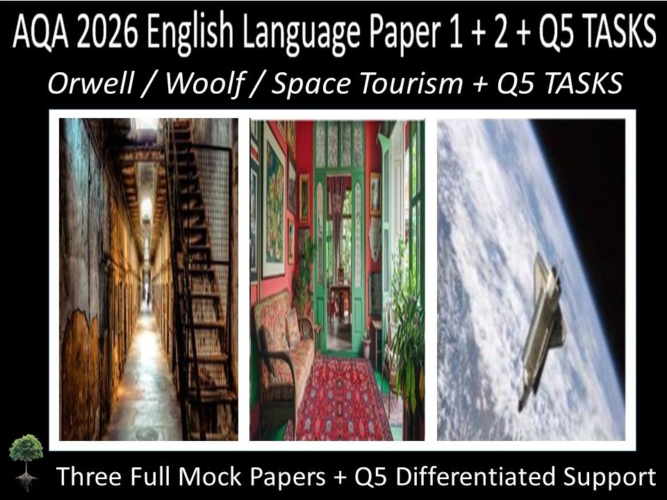 Three AQA 2026 English Language Paper 1 + 2 Mock | Q5 DIFFERENTIATED SUPPORT