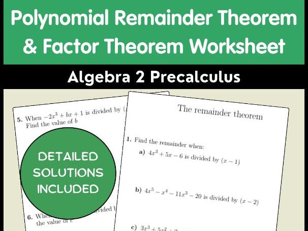 Polynomial Remainder Theorem & Factor Theorem Worksheet | Algebra 2 Precalculus