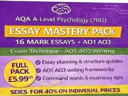 AQA A-Level Psychology Essay Mastery Pack (7182) | 16 Mark Essays + AO1 AO3
