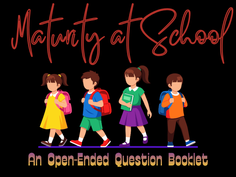 Maturity in Action at School: A Question Booklet for Students