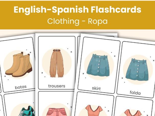 English - Spanish Flashcards - Clothing Vocabulary