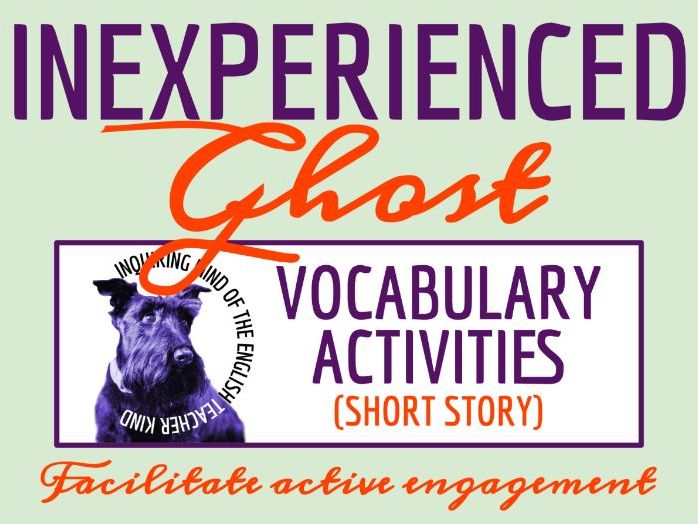 "The Inexperienced Ghost" by H. G. Wells Vocabulary Worksheets | Weird Fantasy Short Story