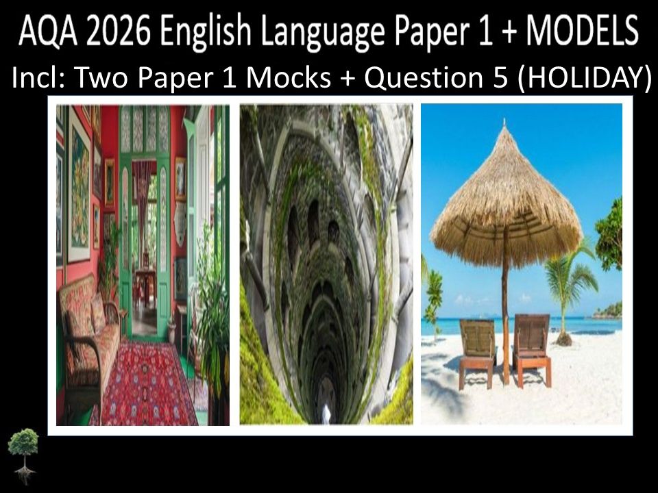 Two AQA 2026 English Language Paper 1 | MODELS + Q5 (HOLIDAY)