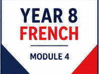 Year 8 French Module 4 Le monde est petit ALL Units