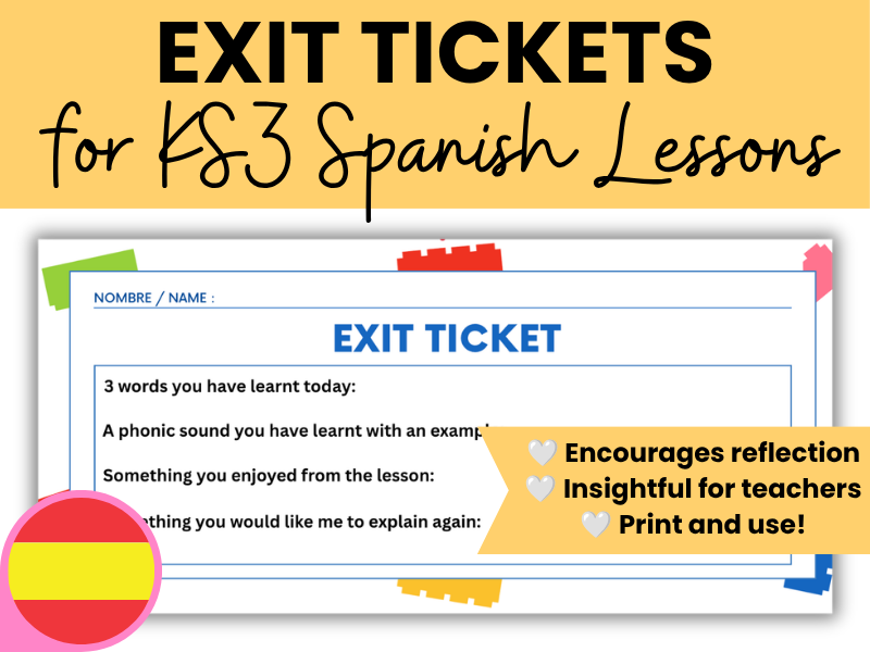 Spanish Lesson Exit Tickets Plenary KS3 KS4