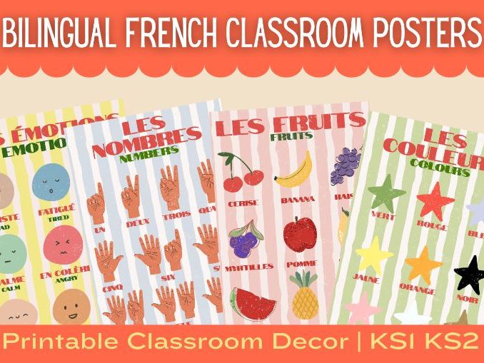 Bilingual French Classroom Posters Bundle | Numbers, Colours, Emotions & Fruits