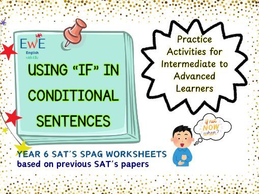 Using “If” in Conditional Sentences: Practice Activities for Intermediate to Advanced Learners