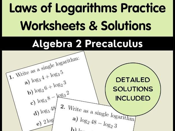 Laws of Logarithms Practice Worksheets & Solutions | Algebra 2 Precalculus