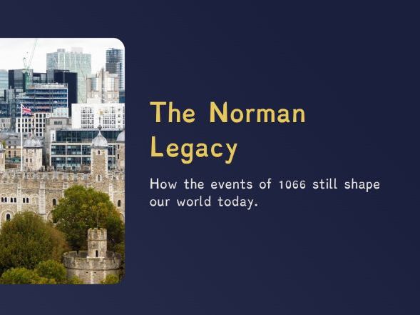 The Normans - The Norman Legacy (PPT + Worksheet)