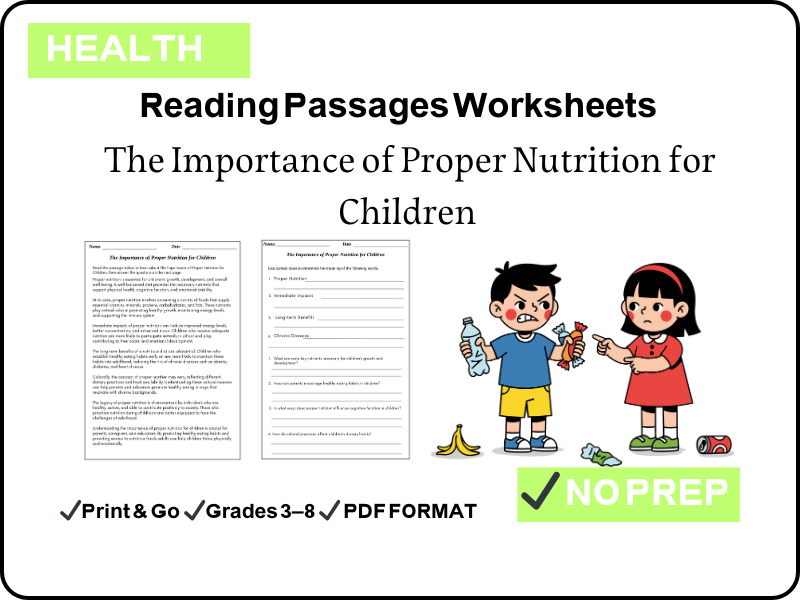 The Importance of Proper Nutrition for Children – Reading Comprehension Worksheet