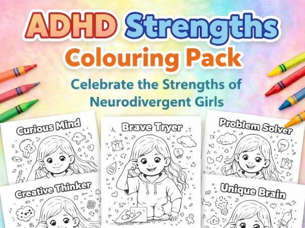 ADHD Strengths Colouring Pages for Girls KS1 KS2 | SEN Positive Traits Pack
