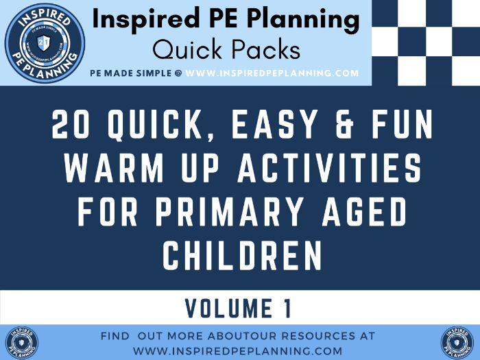 Quick Packs | 20 Primary School Warm Up Activities