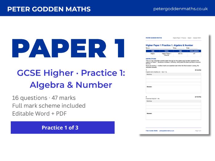 GCSE Higher Paper 1 Practice 1: Algebra & Number + Mark Scheme