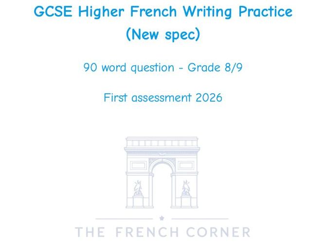 2026 AQA GCSE French Writing Higher 90 word (New spec)