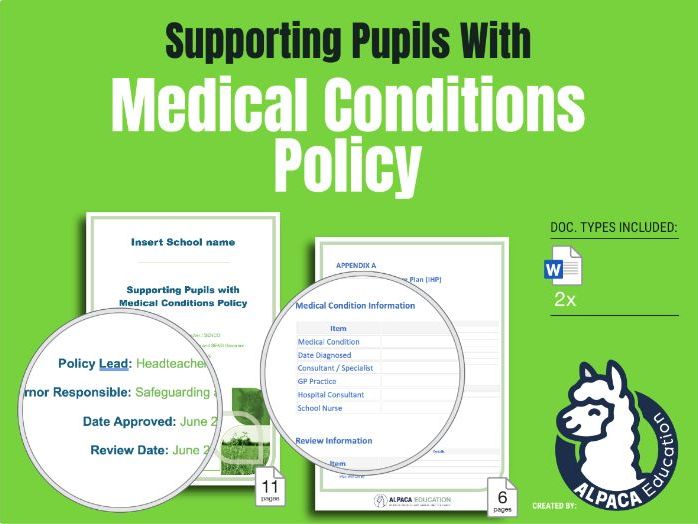 A fully comprehensive Supporting Pupils with Medical Conditions Policy designed for UK primary and s