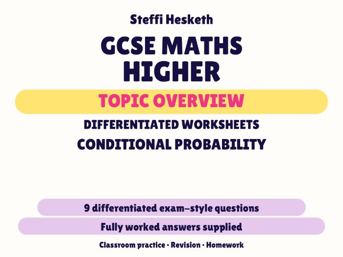 GCSE Higher Conditional Probability | Topic Overview Differentiated Worksheet